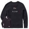 Women Life is Good Sweatshirts & Hoodies | Women'S Quirky Be Kind Simply True Fleece Crew Jet Black