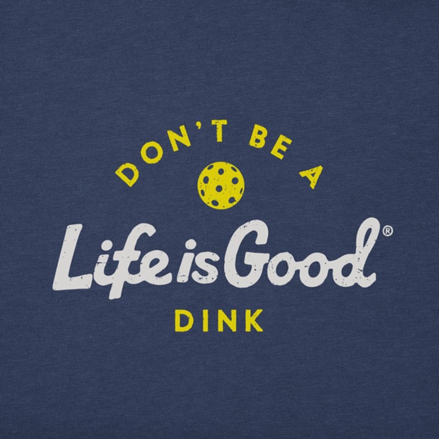 Home Life is Good Pickleball | Women'S Athletic Don'T Be A Dink Short Sleeve Tee Darkest Blue