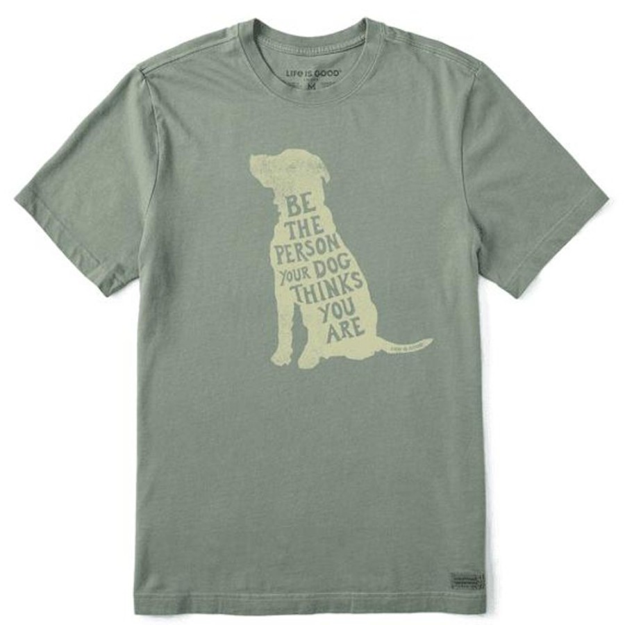 Men Life is Good Graphic Tees | Men'S Be The Person Dog Short Sleeve Tee Moss Green