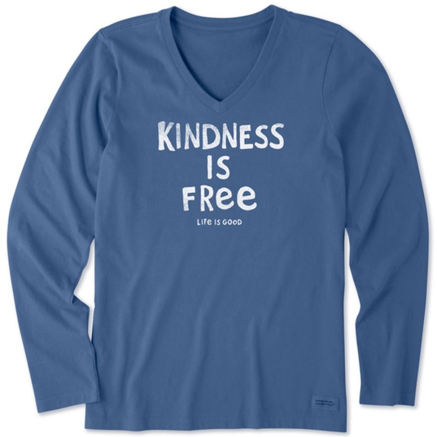 Women Life is Good Graphic Tees | Women'S Kindness Is Free Long Sleeve Crusher Vee Vintage Blue