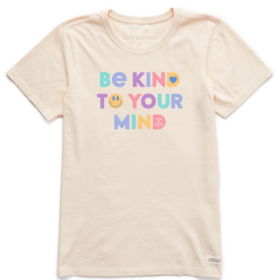 Women Life is Good Graphic Tees | Women'S Wordsmith Be Kind To Your Mind Crusher Tee Putty White