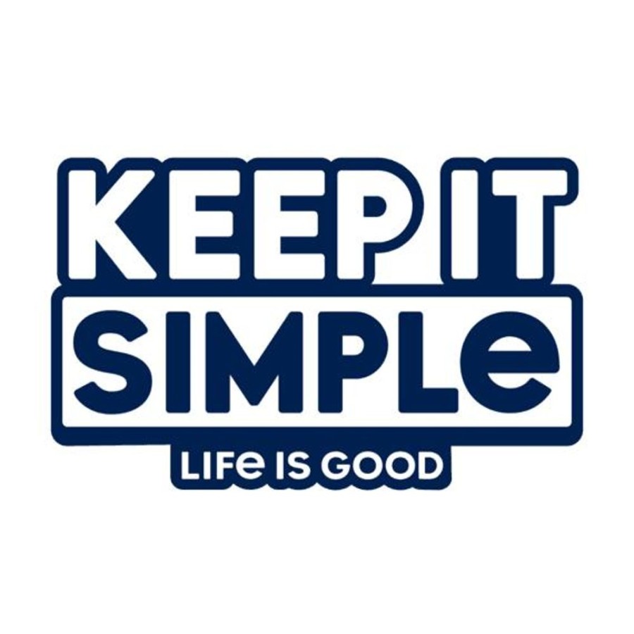 Home Life is Good Stickers & Magnets | Keep It Simple Small Die Cut Decal Miscellaneous