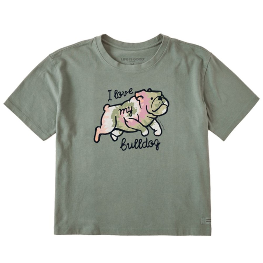 Women Life is Good Boxy Tees | Women'S Tie Dye I Love My Bulldog Boxy Crusher Tee Moss Green