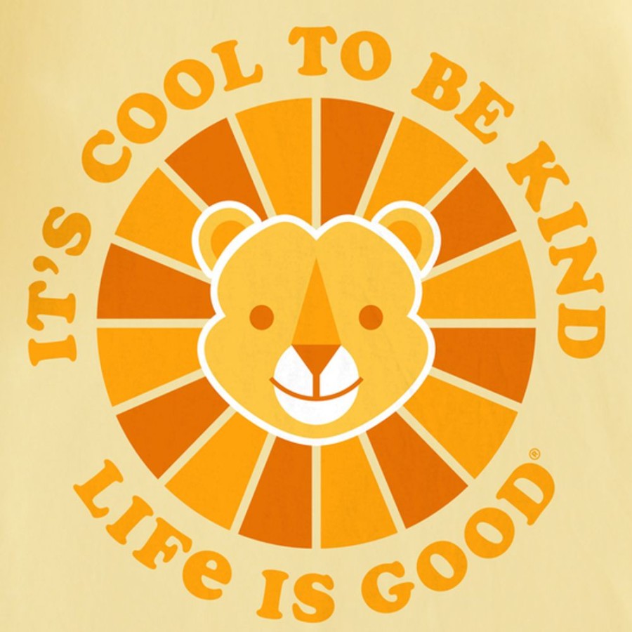 Kids Life is Good Graphic Tees | Kids Clean It'S Cool To Be Kind Lion Crusher Tee Sandy Yellow