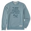 Men Life is Good Sweatshirts & Hoodies | Men'S E No Sense Simply True Fleece Crew Smoky Blue