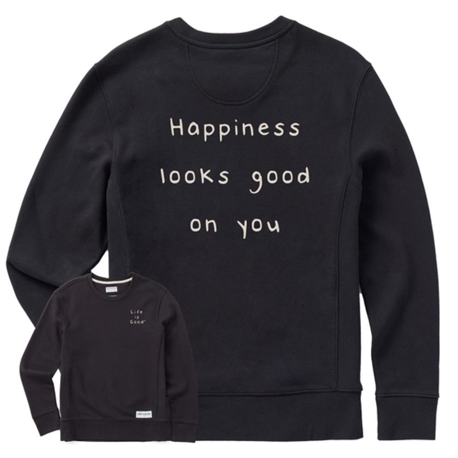 Women Life is Good Sweatshirts & Hoodies | Women'S Quirky Happiness Looks Good On You Simply True Fleece Crew Jet Black