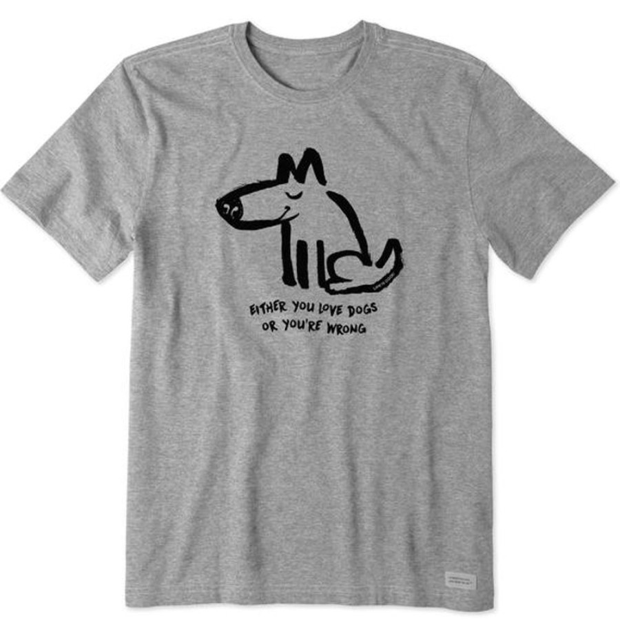 Men Life is Good Graphic Tees | Men'S Either You Love Dogs Or You'Re Wrong Short Sleeve Tee Heather Gray