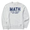 Men Life is Good Sweatshirts & Hoodies | Men'S Math The Only Subject That Counts Simply True Fleece Crew Light Heather Gray