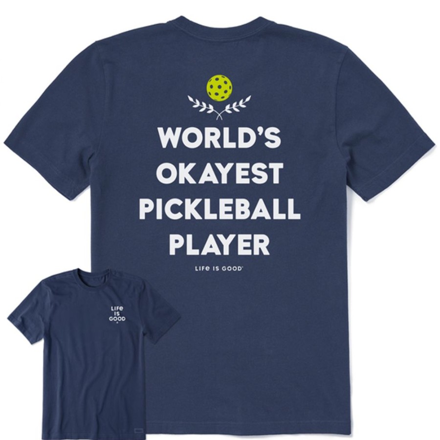 Home Life is Good Pickleball | Men'S World'S Okayest Pickleball Player Short Sleeve Tee Darkest Blue