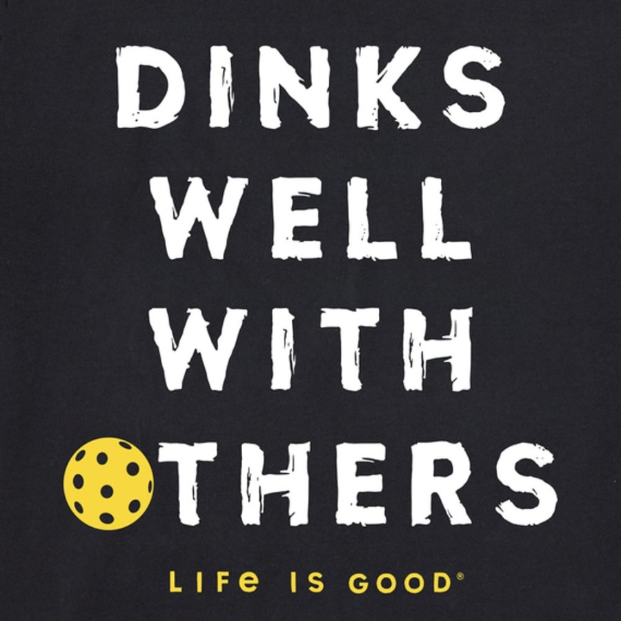 Home Life is Good Pickleball | Men'S Dinks Well With Others Pickleball Short Sleeve Tee Jet Black